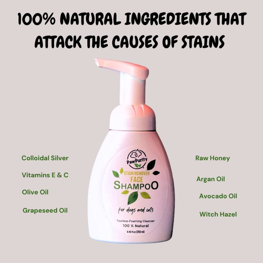 Image of PawPurity Face Stain Shampoo listing the ingredients as Colloidal Silver, olive oil, argan oil, avocado oil, witch hazel, grapeseed oil vitamins E & C