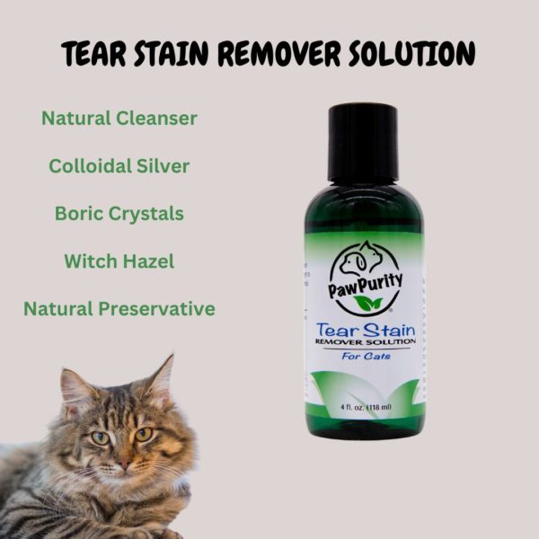 Image of cat and cats and PawPurity Tear Stain Solution for Cats Lists ingredients as natural cleansers, colloidal silver, boric crystals, witch hazel and natural preservatives.